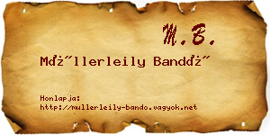 Müllerleily Bandó névjegykártya